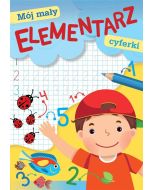 Mój mały elementarz. Cyferki