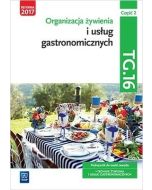 Organizacja żywienia i usług gastr.TG.16 cz.2 podr