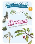 Przewodnik Przyrodnika. Drzewa