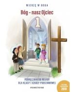 Katechizm SP 1 Bóg - nasz Ojciec podr WAM