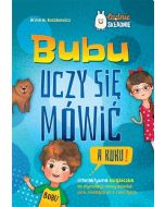 Bubu uczy się mówić. A kuku!