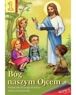 Religia SP 1 podr. Bóg naszym Ojcem WDS
