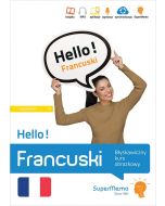 Hello! Francuski. Błyskawiczny kurs obrazkowy A1