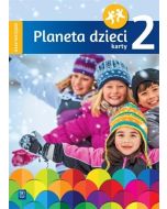 Planeta dzieci. Sześciolatek Karty pracy cz.2 WSiP