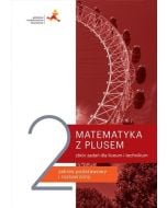 Matematyka z plusem LO 2 Zbiór zadań w. 2020