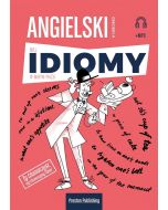 Angielski w tłumaczeniach. Idiomy