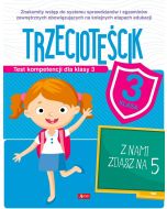 Test kompetencji dla klasy 3. Trzecioteścik