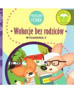 Przygody Fenka. Wakacje bez rodziców