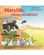 Matyldo, twoje urodziny! TW w.2020