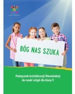 Katechizm SP 5 Bóg nas szuka