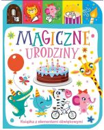 Magiczne urodziny. Książeczka dźwiękowa