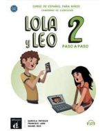 Lola y Leo 2 paso a paso zeszyt ćwiczeń
