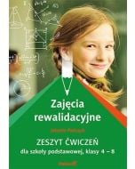Zajęcia rewalidacyjne. Zeszyt ćwiczeń... kl. 4-8