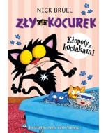 Zły Kocurek. Kłopoty z kociakami