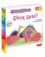 Chcę spać! Akademia mądrego dziecka