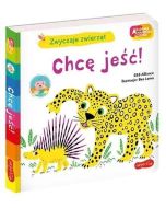 Chcę jeść! Akademia mądrego dziecka