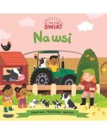 Mój mały świat. Na wsi