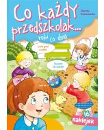 Co każdy przedszkolak.. robi co dnia