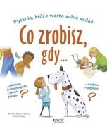 Co zrobisz, gdy...?