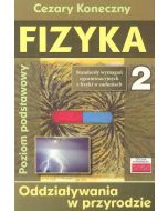 Fizyka 2. Oddziaływania w przyrodzie