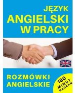 Język angielski w pracy. Rozmówki angielskie + CD