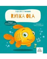 Bajeczki z morałem. Rybka Ola