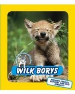 Wilk Borys. Świat dzikich maluchów