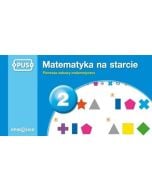 PUS. Matematyka na starcie 2. Pierwsze zabawy mat.