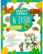 W lesie. Zeszyt zabawy