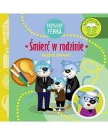 Przygody Fenka. Śmierć w rodzinie