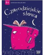 Czarodziejskie słowa.6-latki Wartościowe teksty...