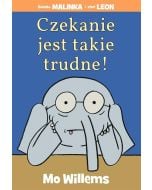 Czekanie jest takie trudne!