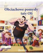 Obciachowe pomysły taty Oli
