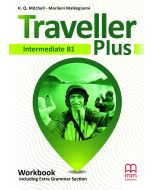 Traveller Plus Intermediate B1 WB MM PUBLICATIONS