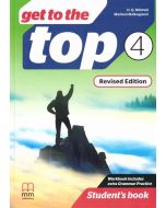Get to the Top Revised Ed. 4 SB MM PUBLICATIONS