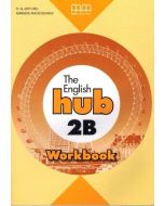 The English Hub 2B A2.2 WB MM PUBLICATIONS