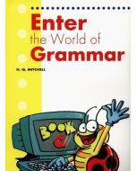 Enter the World of Grammar SB MM PUBLICATIONS