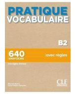 Pratique vocabulaire B2 podręcznik + klucz