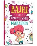 Bajki dla dziewczynek - marzenia