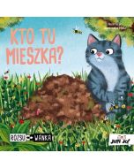 Kto tu mieszka? Książka rozsuwanka