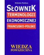 Słownik terminologii ekonomicznej francusko-polski