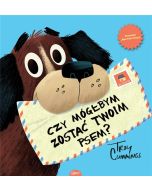 Czy mógłbym zostać Twoim psem?