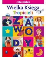 Nowi Tropiciele Czterolatek.Wieka Księga 2021 WSIP
