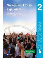 Religia LO 2 Szczęśliwi, którzy żyją wiarą JEDNOŚĆ
