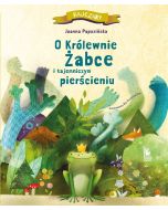 O królewnie żabce i tajemniczym pierścieniu
