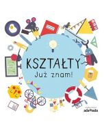 Kształty. Już znam!
