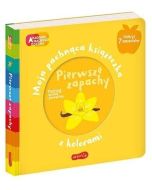 Akademia mądrego dziecka. Pierwsze zapachy