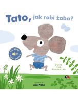 Tato, jak robi żaba?