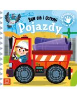 Baw się i dotknij. Pojazdy. Książeczka sensoryczna