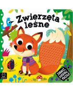 Zobacz, dotknij, poczuj! Zwierzęta leśne